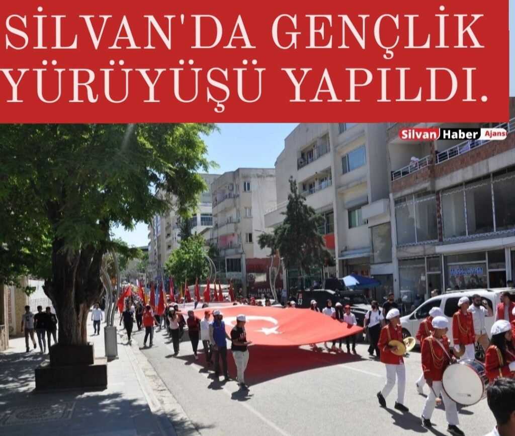 SİLVAN’DA GENÇLİK YÜRÜYÜŞÜ YAPILDI.